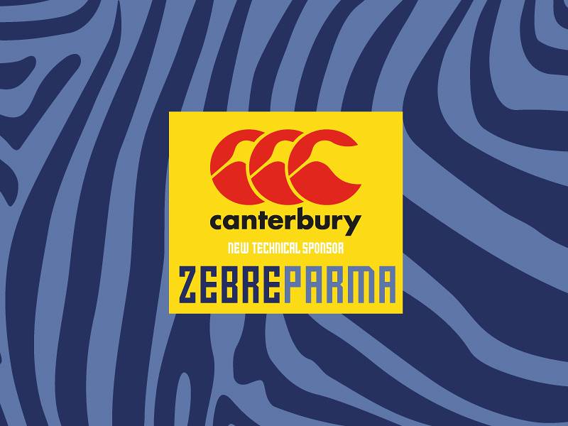 CANTERBURY IS THE NEW TECHNICAL SPONSOR OF ZEBRE PARMA