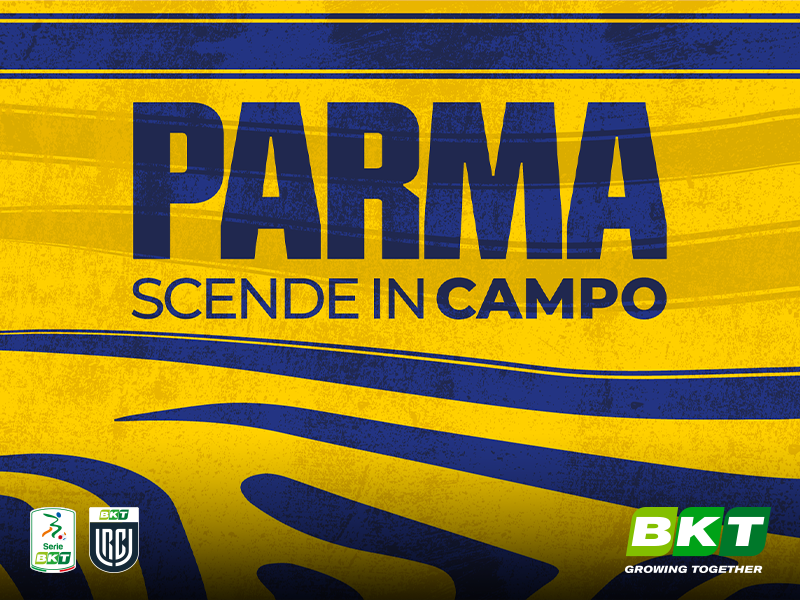 “PARMA SCENDE IN CAMPO” INSIEME A BKT